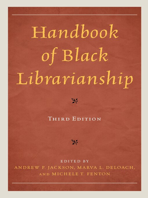 Title details for Handbook of Black Librarianship by Andrew P. Jackson - Available
